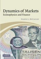 Dynamics of Markets: Econophysics and Finance 0521824478 Book Cover