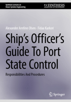 Ship's Officer's Guide to Port State Control: Responsibilities and Procedures 3031775015 Book Cover