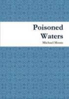 Poisoned Waters 1445230453 Book Cover