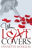 When Love Covers 1539732533 Book Cover