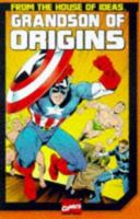 Grandson of Origins of Marvel Comics 078510593X Book Cover