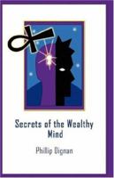Secrets of the Wealthy Mind 1432706691 Book Cover