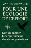 Pour une écologie de l'effort (French Edition) B0G6YGF2TH Book Cover