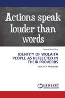 Identity of Wolaita People as Reflected in Their Proverbs 6202802251 Book Cover