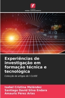 Experiências de investigação em formação técnica e tecnológica (Portuguese Edition) 6204949896 Book Cover