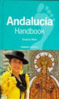 Footprint Andalucia Handbook: The Travel Guide 0844221252 Book Cover