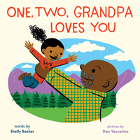 One, Two, Grandpa Loves You 1419765086 Book Cover
