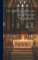 Le Liber censuum de l'Église romaine;; Volumen 01 1020483636 Book Cover