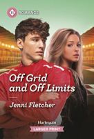 Off Grid and Off Limits 1335470824 Book Cover