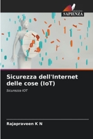 Sicurezza dell'Internet delle cose (IoT) 6205787466 Book Cover
