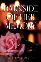 Darkside of Her Memory 183543102X Book Cover