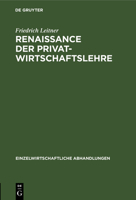 Renaissance Der Privatwirtschaftslehre 3111050009 Book Cover