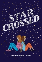 Star-Crossed 1481478494 Book Cover