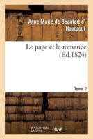 Le Page Et La Romance. Tome 2 2013682921 Book Cover