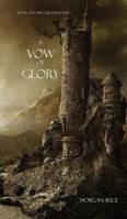 A Vow of Glory 1939416299 Book Cover