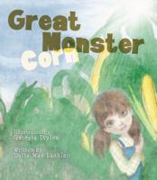 Great Monster Corn 0987501925 Book Cover