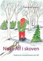 Nisse Alf i skoven 8771701451 Book Cover