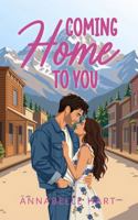 Coming Home to You: A Christian Romance (Love in the Valley) B0H91W9D4V Book Cover