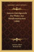 Inneres Gleichgewicht Der Pfeiler Aus Metallconstruction (1888) 1120447305 Book Cover