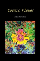 Cosmic Flower 1365623467 Book Cover
