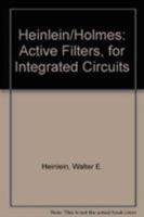 Active Filters for Integrated Circuits 0387910700 Book Cover
