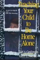Teaching Your Child to Be Home Alone 0029127513 Book Cover