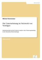 Die Unternehmung Im Netzwerk Von Vertragen 3867461120 Book Cover