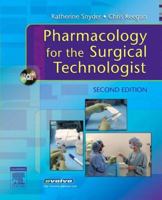 Pharmacology for the Surgical Technologist 1437710026 Book Cover
