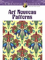Creative Haven Art Nouveau Patterns Coloring Book 0486493113 Book Cover
