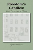 Freedom's Candles 1957169141 Book Cover