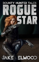 Rogue Star B08LL4N4YN Book Cover