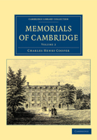 Memorials of Cambridge: Volume 2 1146082711 Book Cover