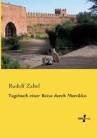 Tagebuch Einer Reise Durch Marokko 3957384052 Book Cover