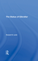 The Status of Gibraltar 0367296365 Book Cover