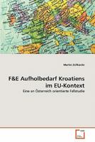 F&E Aufholbedarf Kroatiens im EU-Kontext 3639343689 Book Cover
