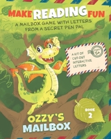 Ozzy's Mailbox: Make Reading Fun with Postcard Short Stories from a Dragon Pen Pal | Kindergarten and 1st Grade 9659286112 Book Cover