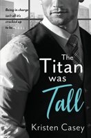 The Titan Was Tall 194952907X Book Cover