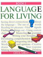 Language for Living - a Caribbean English Course: Book 2 0582766338 Book Cover