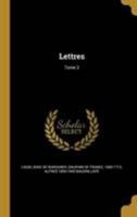 Lettres; Tome 2 137166692X Book Cover