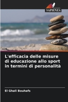 L'efficacia delle misure di educazione allo sport in termini di personalità 6205613913 Book Cover