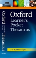 Oxford Learner's Pocket Thesaurus: A dictionary of synonyms for learners of English. B01BITHA4A Book Cover