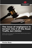The issue of negligence in Section 24a II of the Road Traffic Act (StVG) 620953029X Book Cover