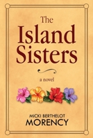 The Island Sisters 1643973312 Book Cover