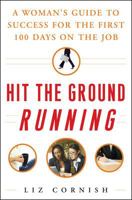 Hit the Ground Running 0071472460 Book Cover