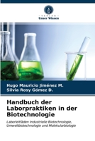 Handbuch der Laborpraktiken in der Biotechnologie 6203162868 Book Cover