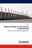 Robust design in Structural Engineering: Literature review and practical applications 3659254797 Book Cover