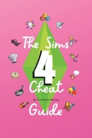 The Sims 4 Cheat guide B0C5P9X5DT Book Cover