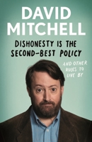 Dishonesty Is the Second Best Policy 1783351985 Book Cover