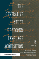 The Generative Study of Second Language Acquisition 0805815538 Book Cover