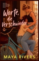 Worte, die verschwinden (German Edition) B0H56M5VSP Book Cover